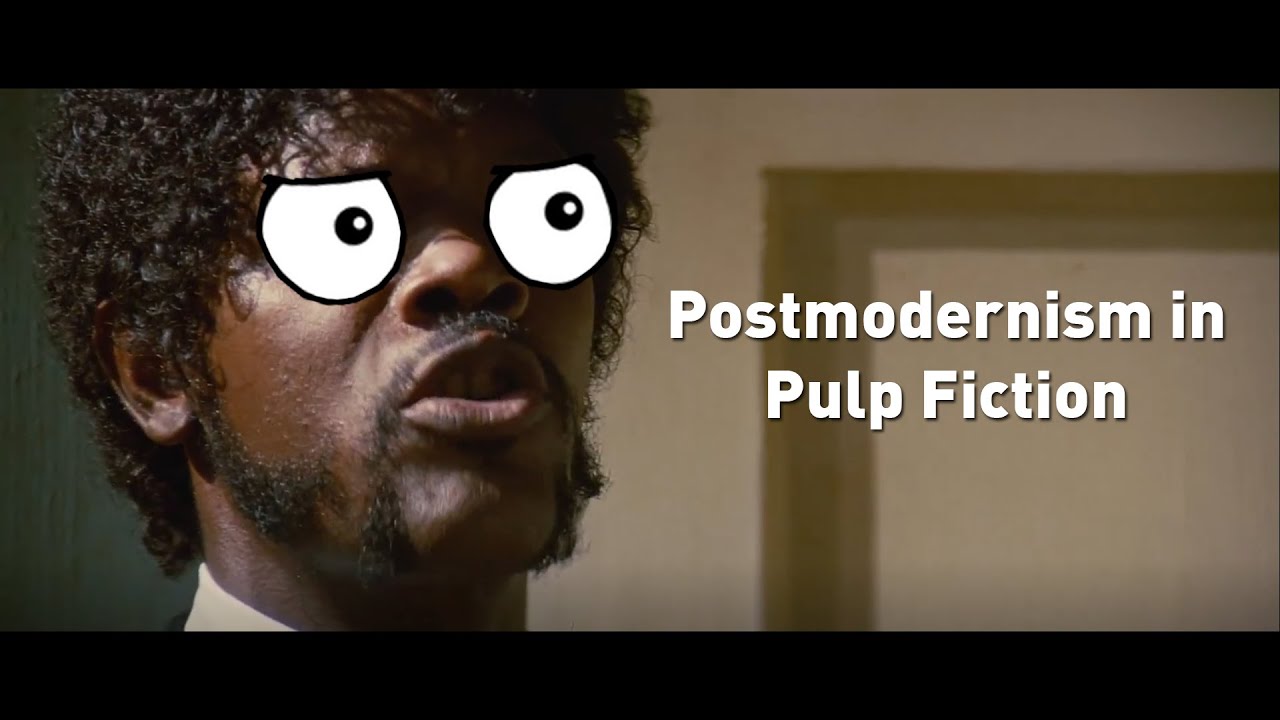 pulp fiction postmodernism essay