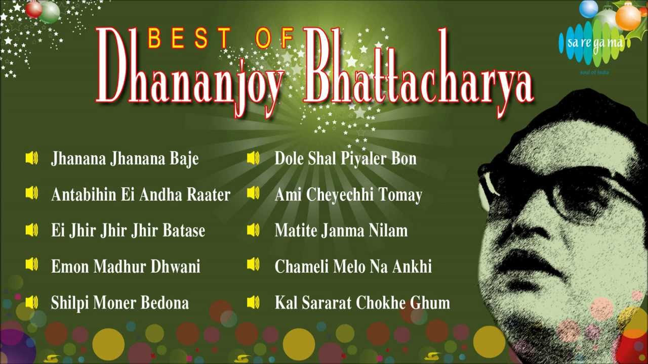 Best of Dhananjoy Bhattacharya  Bengali Songs Jukebox  Dhananjoy Bhattacharya Songs