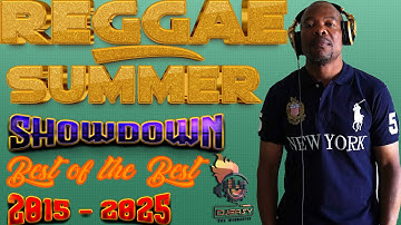 Thumbnail of REGGAE SUMMER SHOWDOWN BEST OF THE BEST 2015 - 2025 MEGA JUGGLING FEAT MANY REGGAE ARTISTS