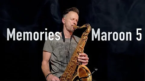 Memories - By Maroon 5 (Brendan Ross Saxophone Cover)