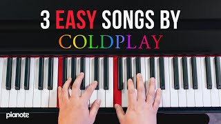 How to Play Coldplay On The Piano (3 Easy Songs  Beginner Piano Lesson)