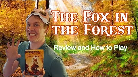 The Fox in the Forest | Review and How to Play