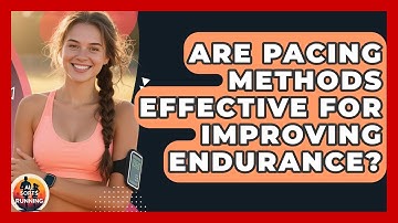 Are Pacing Methods Effective for Improving Endurance? - All Sorts Of Running