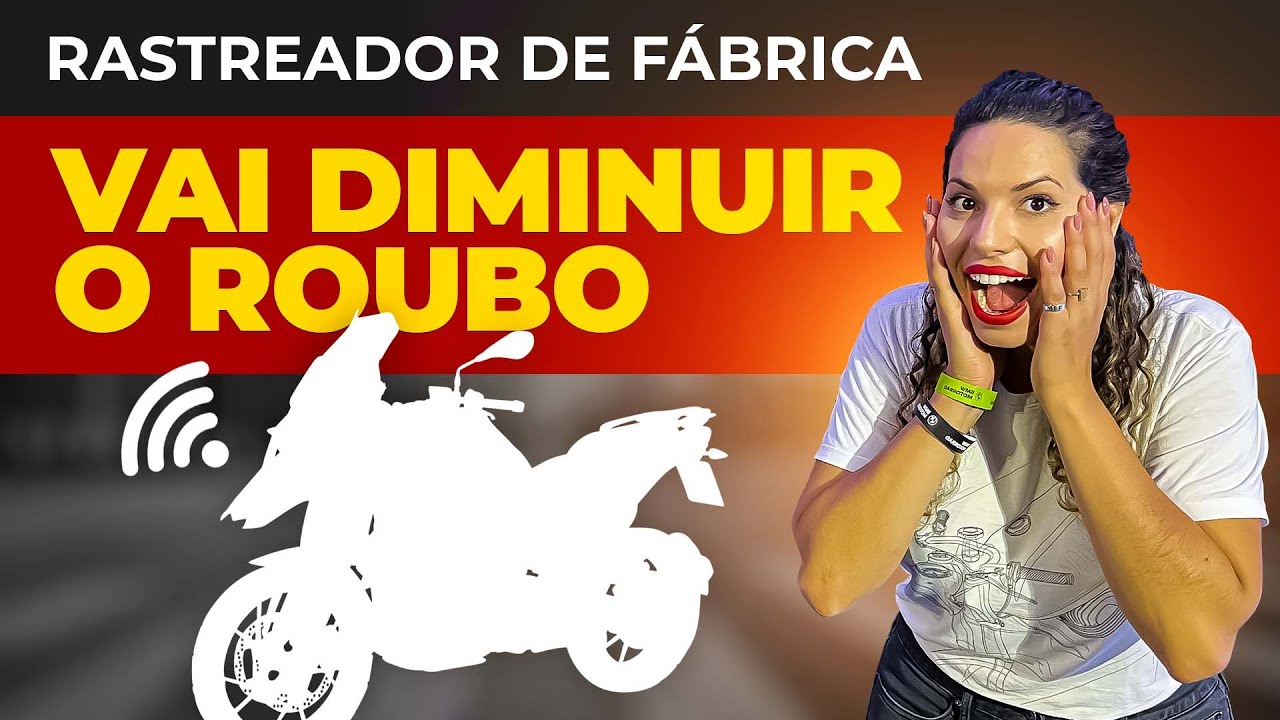 NOVIDADE: MOTOS COM RASTREADOR DE FÁBRICA | VAI DIMINUIR O E ROUBO - SAIBA COMO VAI FUNCIONAR