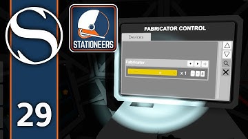 #29 Stationeers - Stationeers Gameplay [Fabricator]