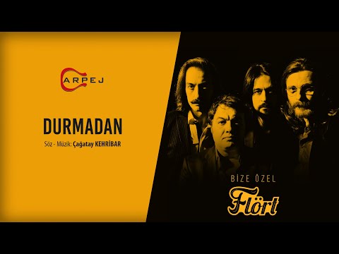 Flört - Durmadan (Official Lyrics Video)