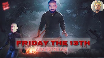 FRIDAY THE 13TH GAME | LIVESTREAM |FIRST TIME PLAYING...