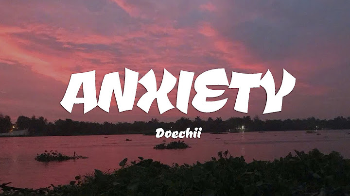 Doechii - Anxiety (Lyrics)