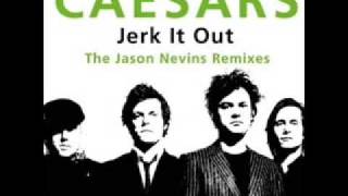 Video thumbnail of "Caesars Palace -  Jerk it out"