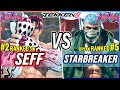 T8  seff 2 ranked jin vs starbreaker 5 ranked bryan  tekken 8 high level gameplay