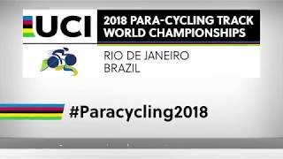 Campeonato Mundial de Paraciclismo de Pista 2018 - Rio de Janeiro