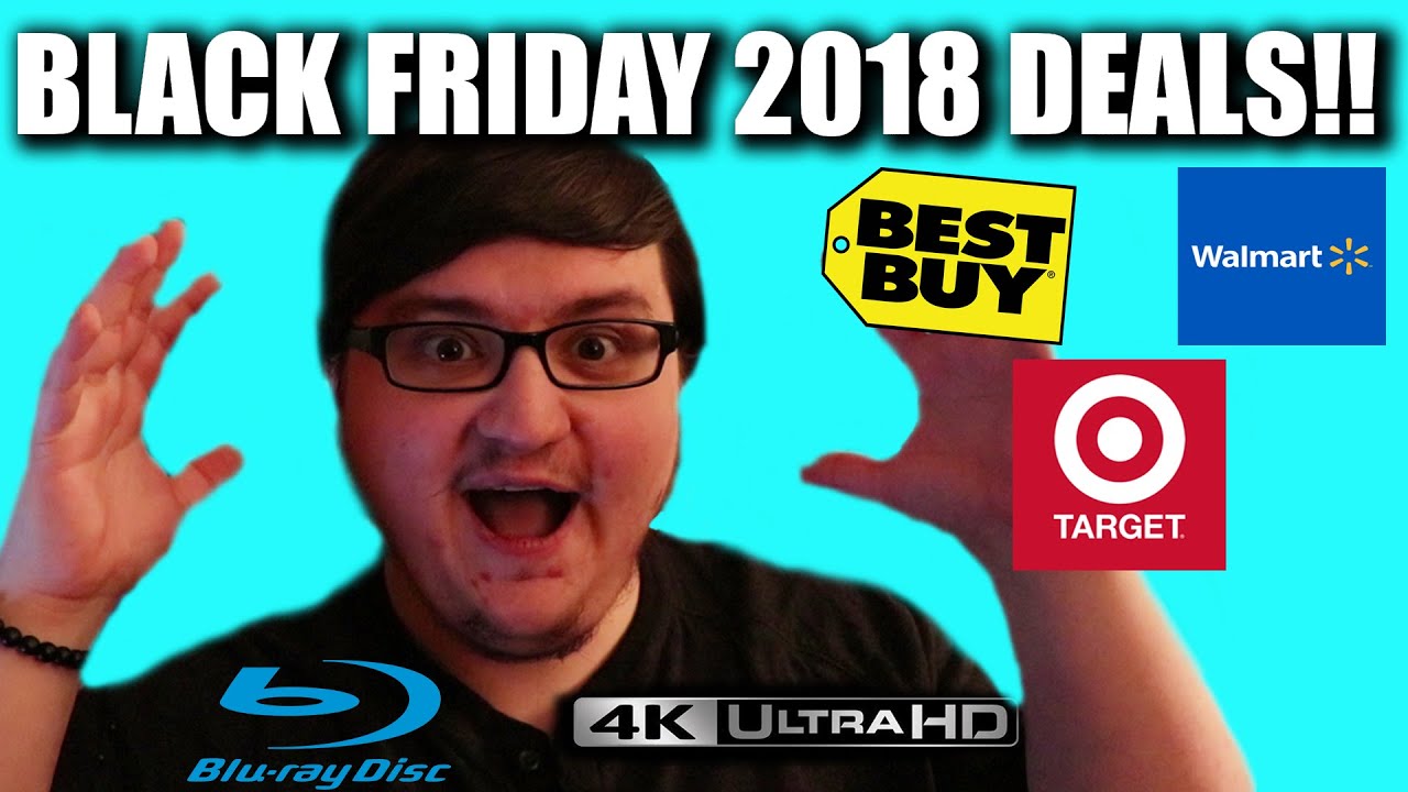 2018 INSANE Black Friday BluRay and 4K Deals Guide! (from Best Buy