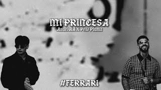 Mi Princesa - Anuel AA X Peso Pluma { Video Oficial } #ferrari 
