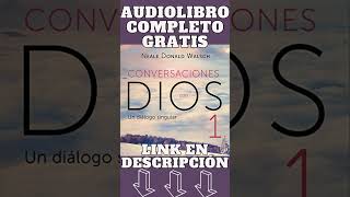 Conversaciones con DIOS: Un diálogo singular (Audiolibro) 🎧 de Neale Donald Walsch #shorts