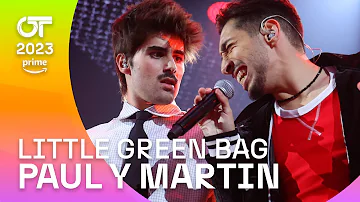 "LITTLE GREEN BAG” - PAUL y MARTIN | Gala 2 | OT 2023