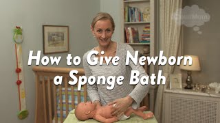 How to Give a Newborn a Sponge Bath | CloudMom