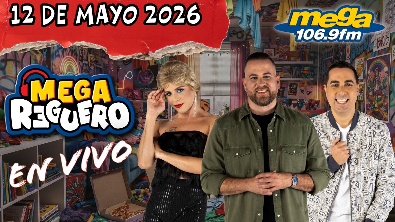 El Mega Reguero Por La Mega 106.9 FM #ENVIVO