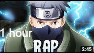 [1 HOUR]KAKASHI RAP | 