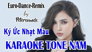 Ký Ức Nhạt Màu - KARAOKE TONE NAM - La Trần - Petersounds Remix - Modern Talking Style - Italo Disco