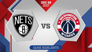 Washington Wizards vs. Brooklyn Nets - December 22, 2017