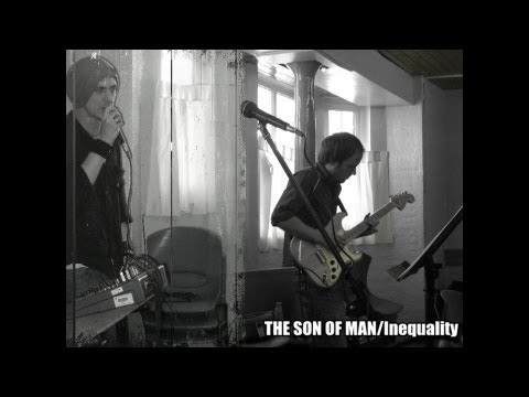 'INEQUALITY' [2012] The Son Of Man (Tim J Rowe, Kevin Round)