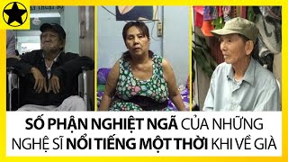 Những Sao Việt Khốn Khó Và Bệnh Tật Khi Về Già