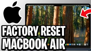 How To Factory Reset Macbook Air - Full Guide
