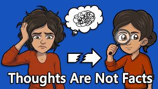 Thoughts Are Not Facts