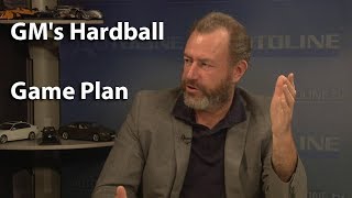 GM's Hardball Game Plan - Autoline This Week 2218
