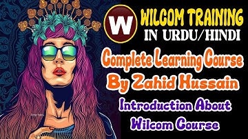 Introduction About Wilcom Complete Video Training Course #wilcome4 #wilcom #tutorial #learning