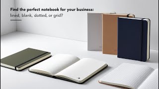 Find the Perfect Notebook for Your Business: Lined, Blank, Dotted, or Grid?