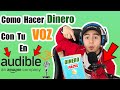 Como Hacer $100 SEMANALES Grabando TU Propia VOZ🎙|Como Hacer Dinero Por Internet 2020|Master Checho