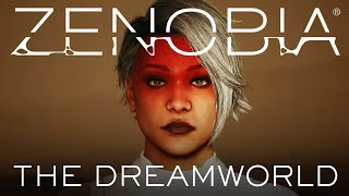 Zenobia - The Dreamworld [UHD 4K 60FPS]