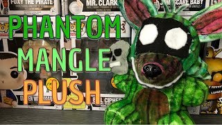PHANTOM MANGLE PLUSH REVIEW