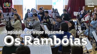 Os Rambóias Rapsódia De Vítor Resende - Banda Marcial De Fermentelos