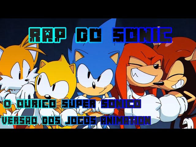 Ouriço Super-Sônico (Sonic) - Ninja Raps