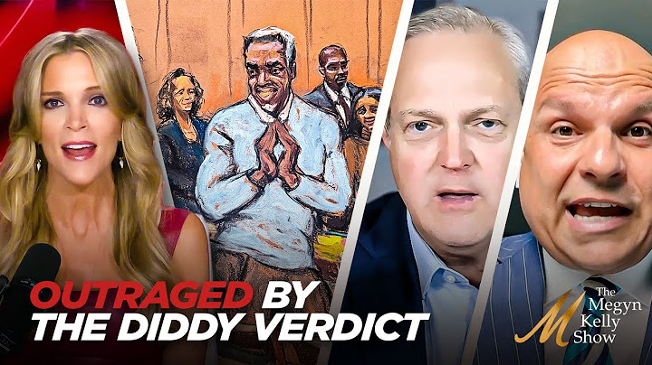 Megyn Kelly on Why She's OUTRAGED By the Diddy Verdict and His Behavior in the Courtroom