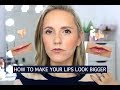 HOW TO MAKE YOUR LIPS LOOK BIGGER/FULLER