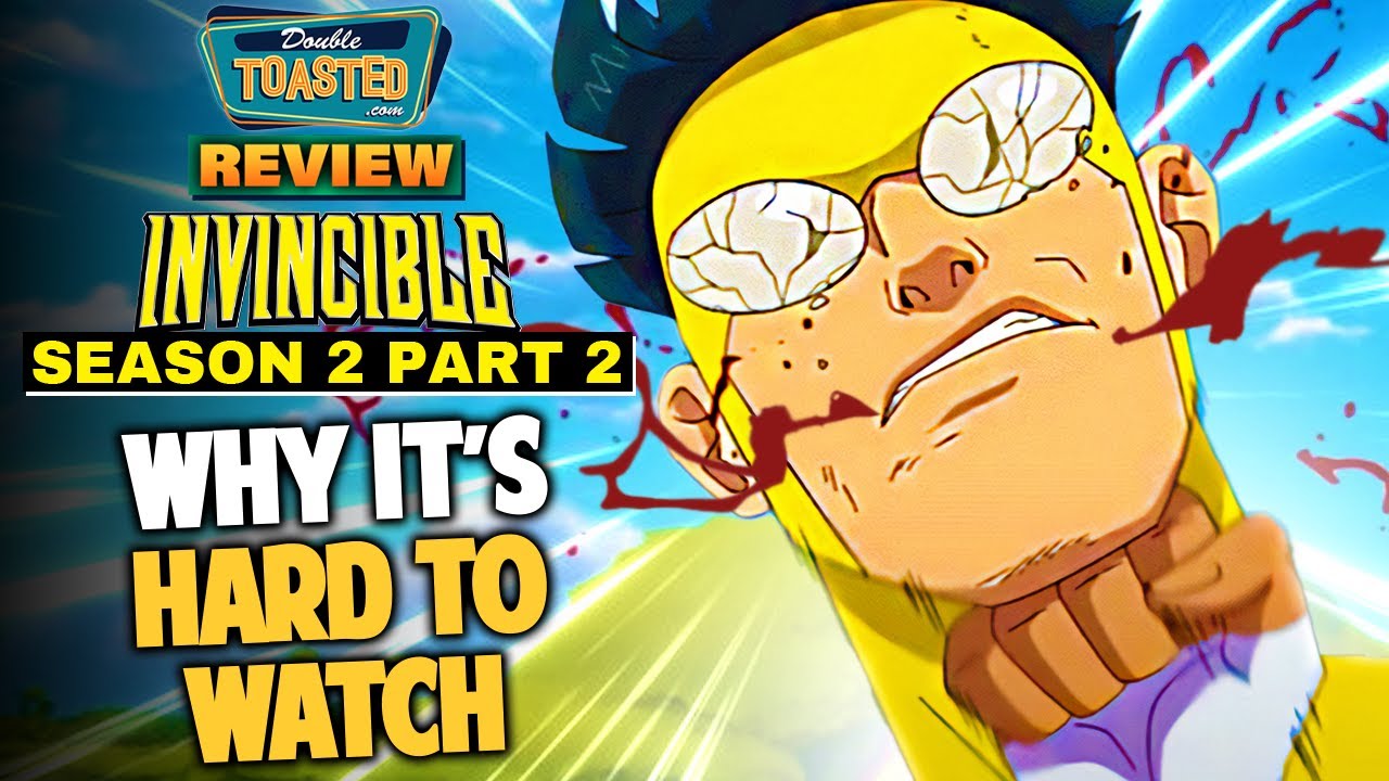 INVINCIBLE SEASON 2 PART 2 REVIEW | Double Toasted