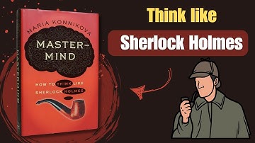 Mastermind door Maria Konnikova | De kracht van je geest ontsluiten