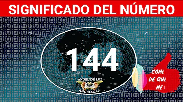 ¿Qué significa 144?