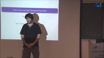 Ori Parzanchevski - Golden Gates and High Dimensional Expanders