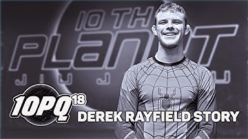 10pQ 18 - Derek Rayfield Story