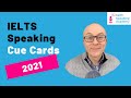 IELTS Speaking Part 2 Cue Cards (2021)