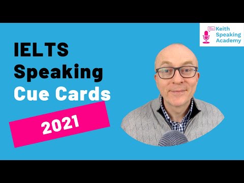 IELTS Speaking Part 2 Cue Cards (2021) - IELTS Speaking Part 2 Cue Cards (2021)