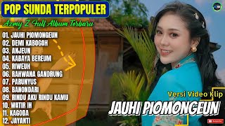 Azmy Z  Album  Jauhi Piomongeun  Demi Kabogoh  Anjeun  Lagu Sunda Tebaru 2026 Paling Hits