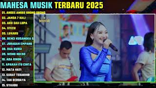 ANGGE ANGGE ORONG ORONG - JANDA 7 KALI || MAHESA MUSIK FULL ALBUM TERBARU 2025 || ON TRENDING