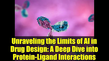 Unraveling the Limits of AI in Drug Design: A Deep Dive into Protein-Ligand Interactions