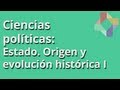 Estado. Origen y evolución histórica I - Ciencias Políticas - Educatina