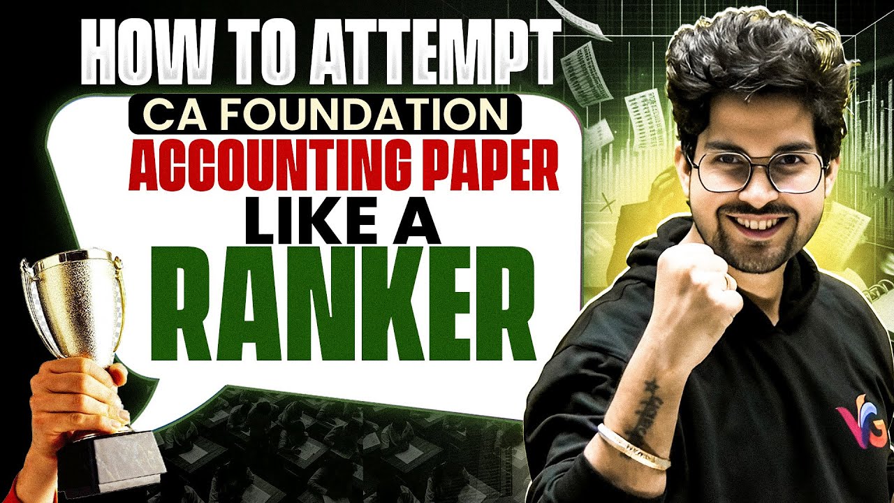 How to Attempt Accounting Paper Like A Ranker 💯 | CA Rishabh Rohra